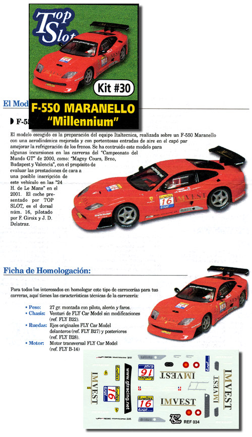 TopSlot Ferrari 550 Maranello  GT3 Millenium, kit